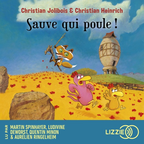 audiobook cover of Les P'tites Poules - Tome 8 Sauve qui poule !, by Christian Jolibois, Christian Heinrich