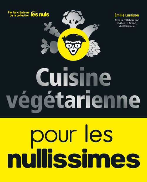 ebook cover of Cuisine végétarienne pour les Nullissimes, by Emilie Laraison