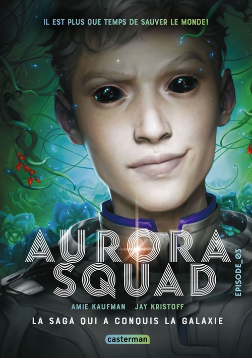 ebook cover of Aurora Squad (Épisode 3), by Amie Kaufman, Jay Kristoff
