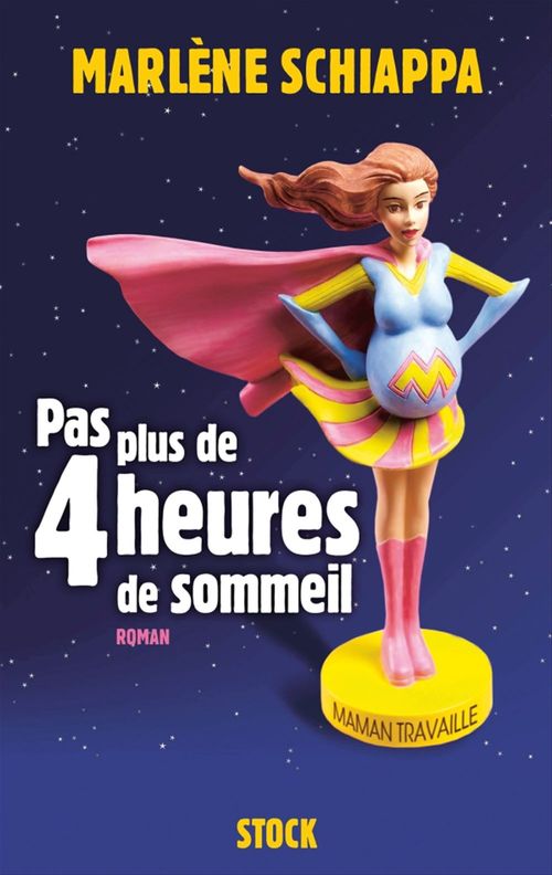 ebook cover of Pas plus de 4 heures de sommeil, by Marlène Schiappa