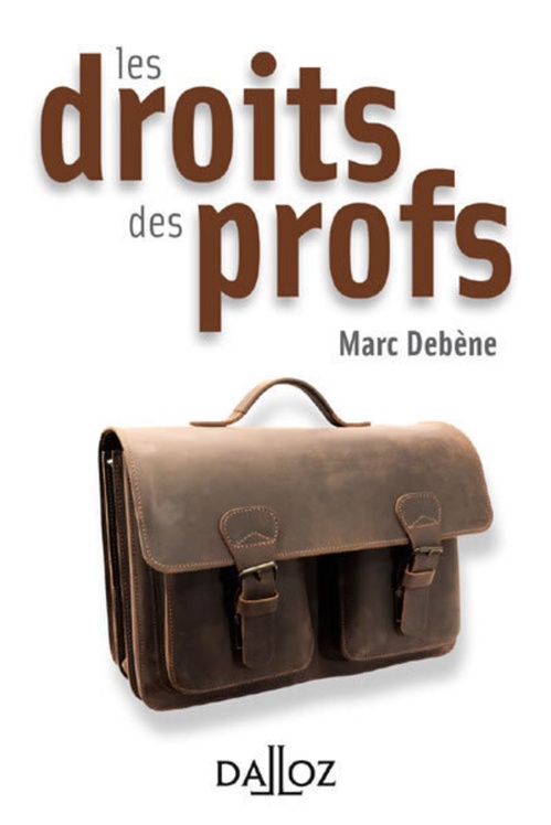 Couverture ebook de Les Droits des profs, de Marc Débène