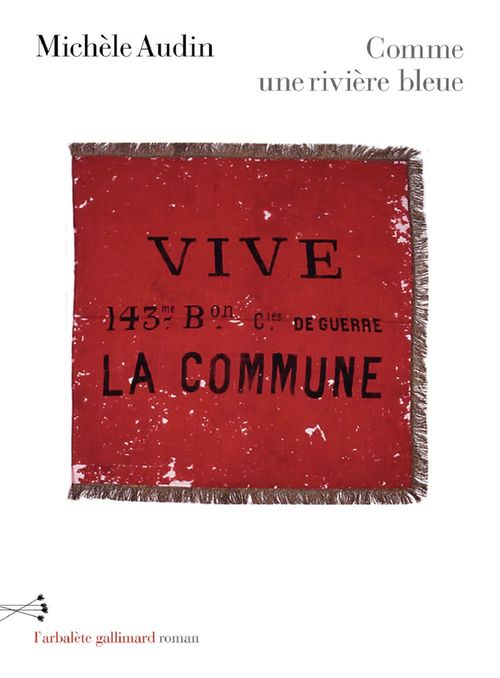 Couverture ebook de Comme une rivière bleue. Paris 1871, de Michèle Audin