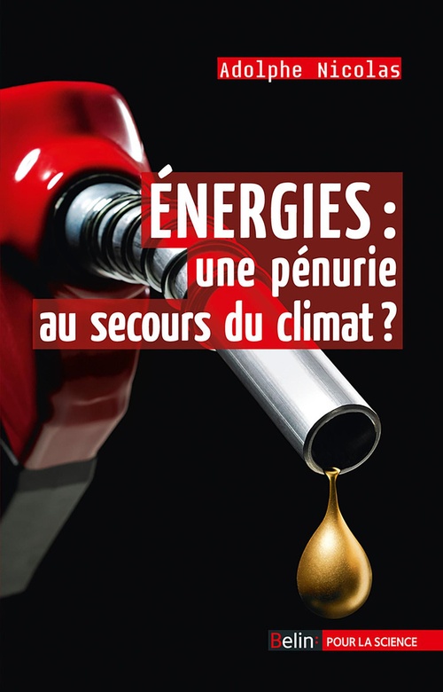 Couverture ebook de Energies : une pénurie au secours du climat ?, de Adolphe Nicolas