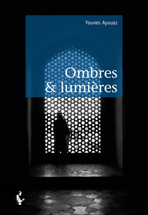 Couverture ebook de Ombres & Lumières, de Younes Ayouaz