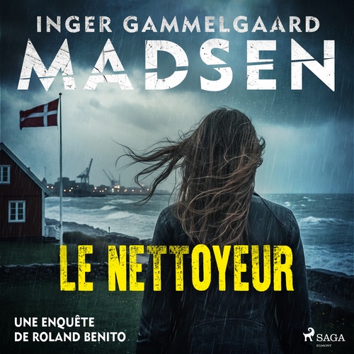 audiobook cover of Le Nettoyeur, by Inger Gammelgaard Madsen