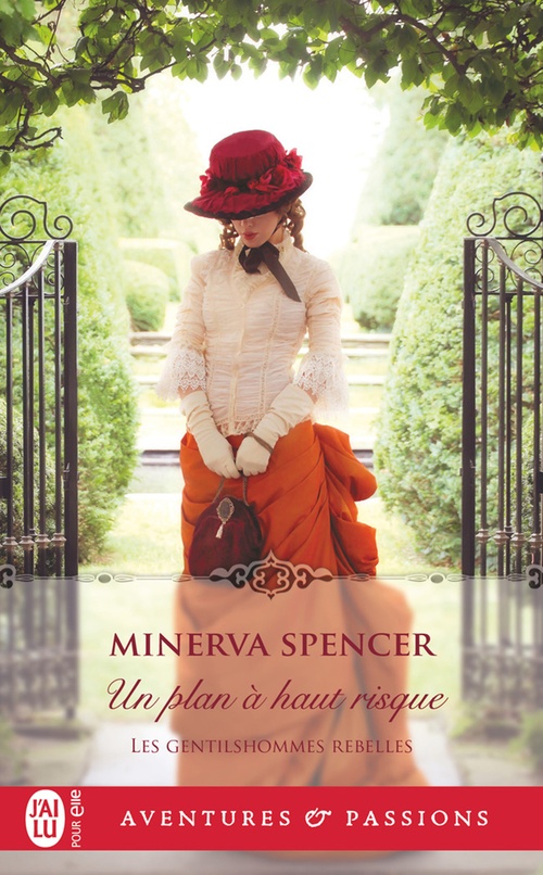 Couverture ebook de Les gentilshommes rebelles (Tome 2) - Un plan à haut risque, de Minerva Spencer