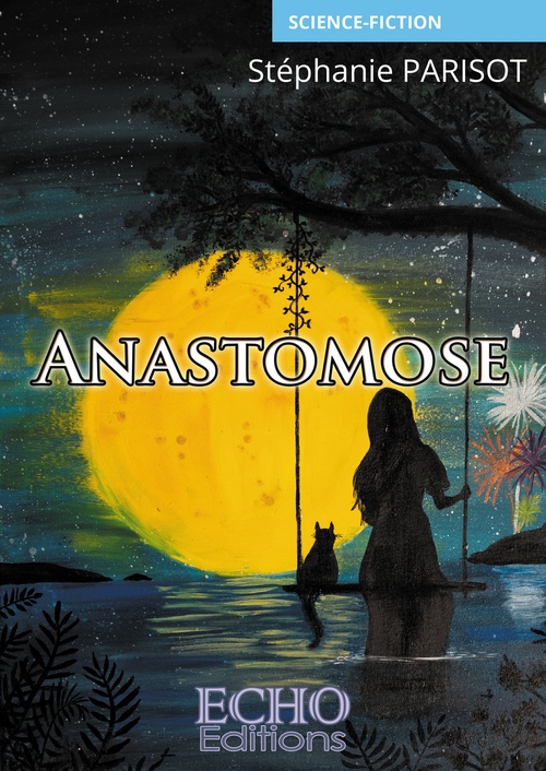 Couverture ebook de Anastomose, de Stéphanie Parisot