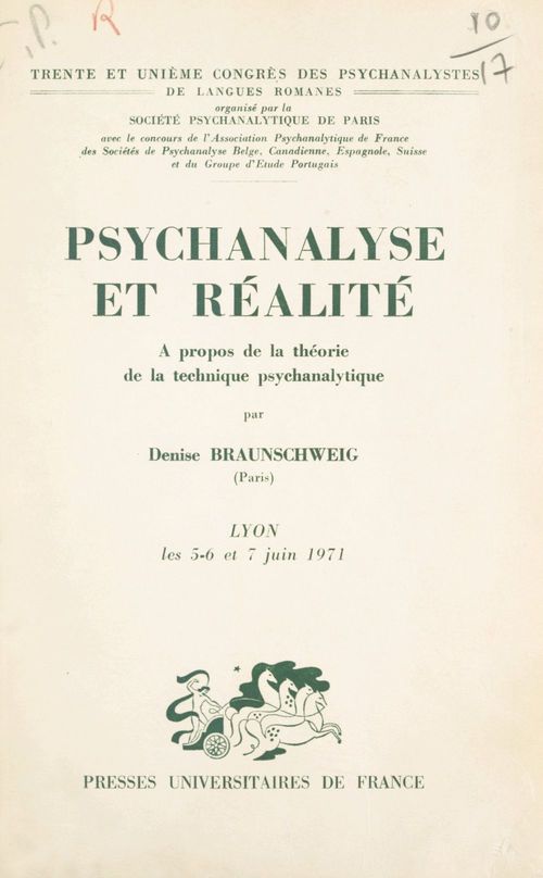 Couverture ebook de Psychanalyse et réalité : à propos de la théorie de la technique psychanalytique, de Denise Braunschweig