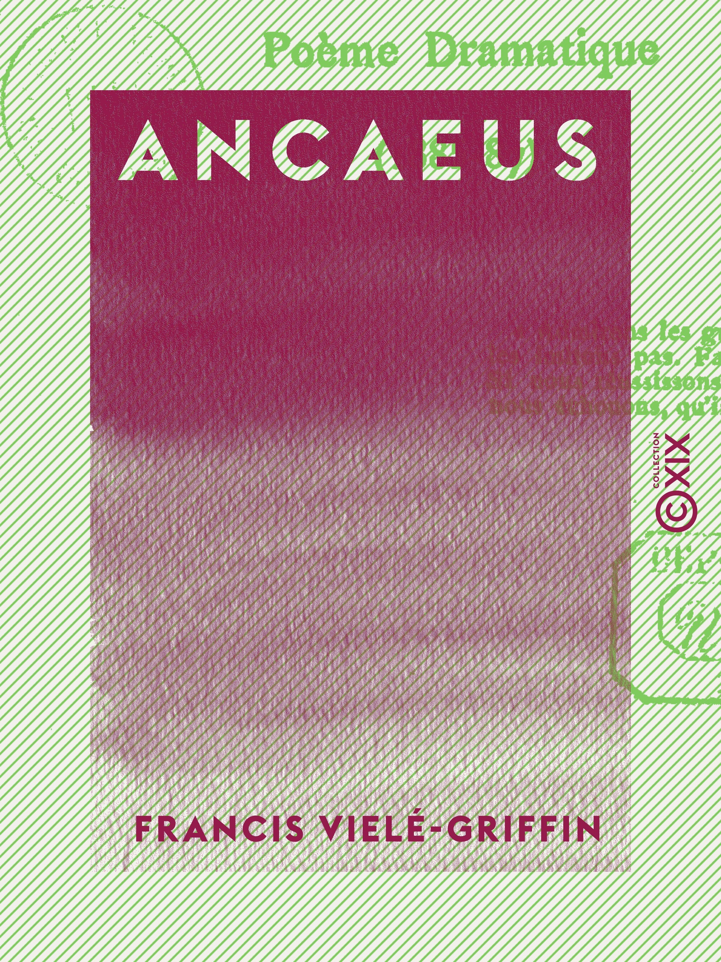 Couverture ebook de Ancaeus - Poème dramatique, de Francis Viele-Griffin