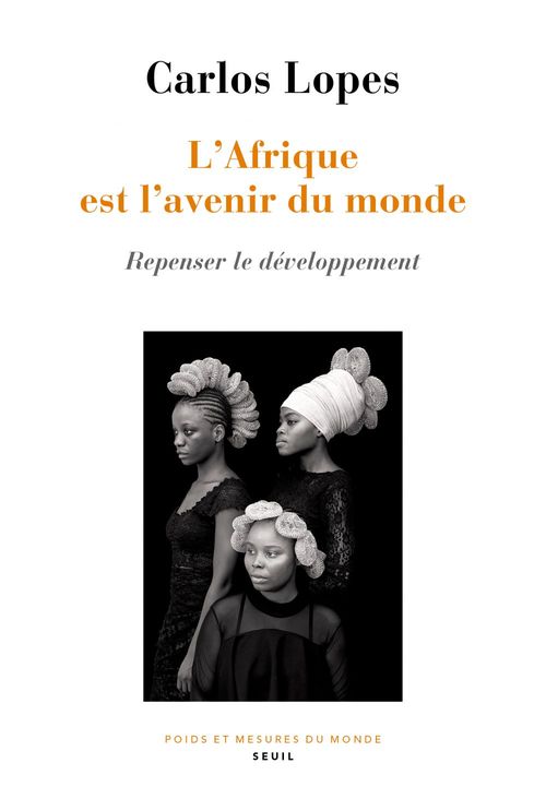 ebook cover of L'Afrique est l'avenir du monde, by Lopes Carlos, Cyril Leroy