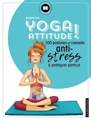 ebook cover of Yoga attitude !, by Mathilde Piton