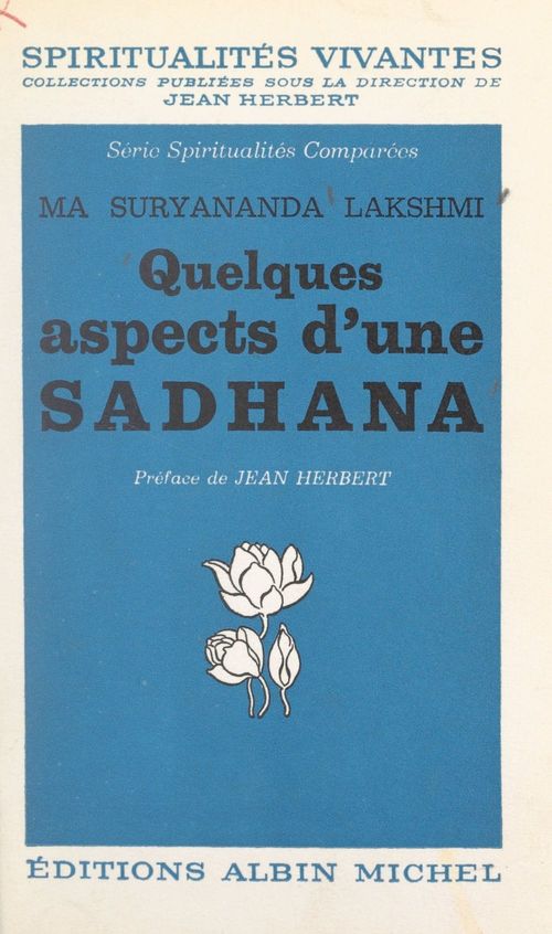 Couverture ebook de Quelques aspects d'une Sâdhanâ, de Ma Suryananda Lakshmi