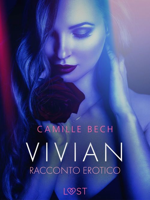 ebook cover of Vivian - Racconto erotico, by Camille Bech