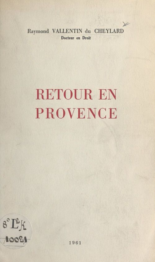 ebook cover of Retour en Provence, by Raymond Vallentin Du Cheylard