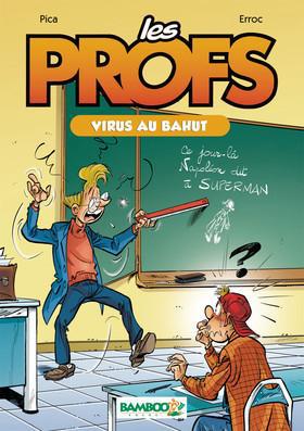 Couverture ebook de Les Profs - tome 01 (NUM), de Erroc, Pica