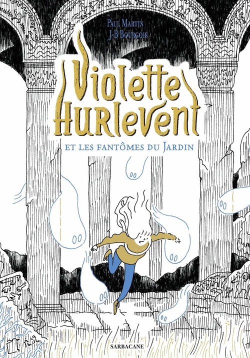 Couverture ebook de Violette Hurlevent et les fantômes du jardin, de Paul Martin