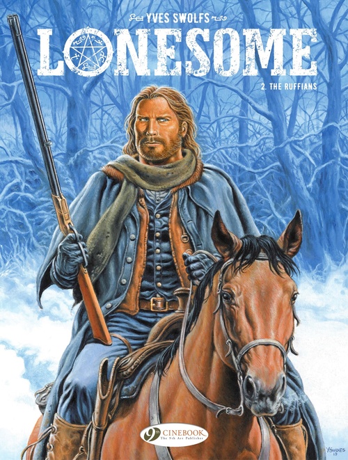 ebook cover of Lonesome - Volume 2 - The Ruffians, by Yves Swolfs