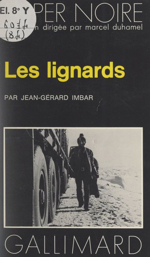 Couverture ebook de Les lignards, de Jean-Gerard Imbar
