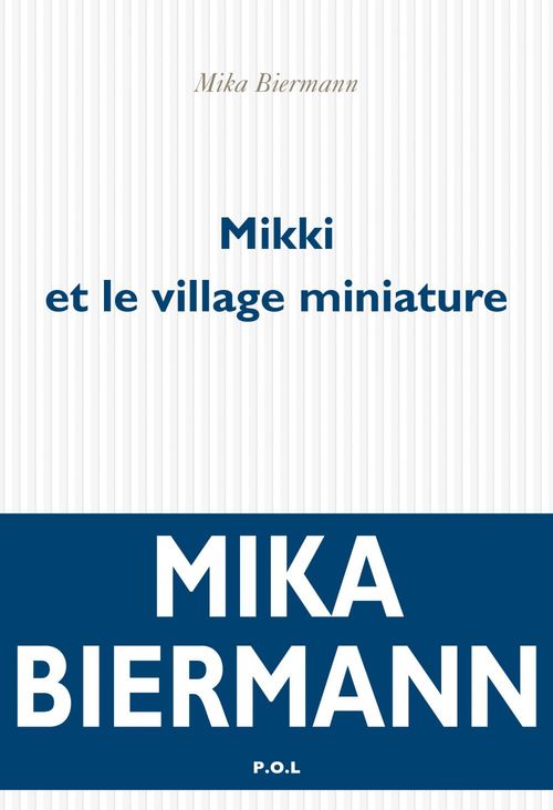 Couverture ebook de Mikki et le village miniature, de Mika Biermann