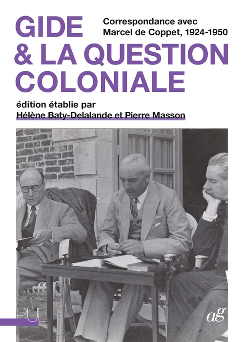 Couverture ebook de Gide et la question coloniale, de Hélène Baty-delalande, Pierre Masson