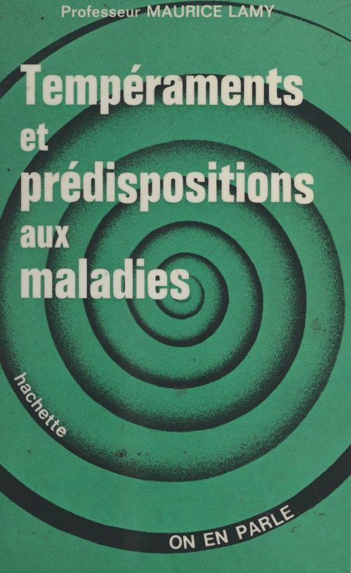Couverture ebook de Tempéraments et prédispositions aux maladies, de Maurice Lamy