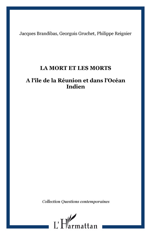 ebook cover of La Mort et les Morts, by Jacques Brandibas, Georguis Gruchet, Philippe Reignier