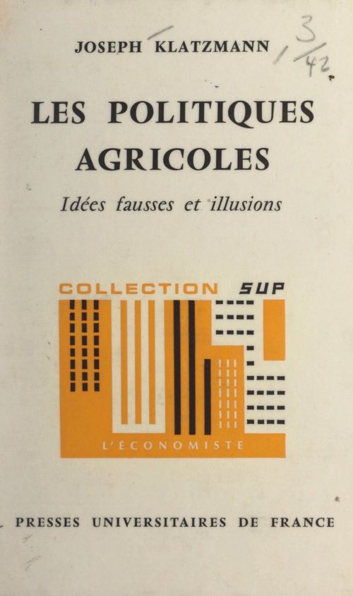 ebook cover of Les politiques agricoles, by Joseph Klatzmann