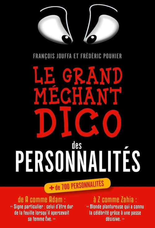 Couverture ebook de Le grand méchant dico des personnalités, de François Jouffa, Frédéric Pouhier