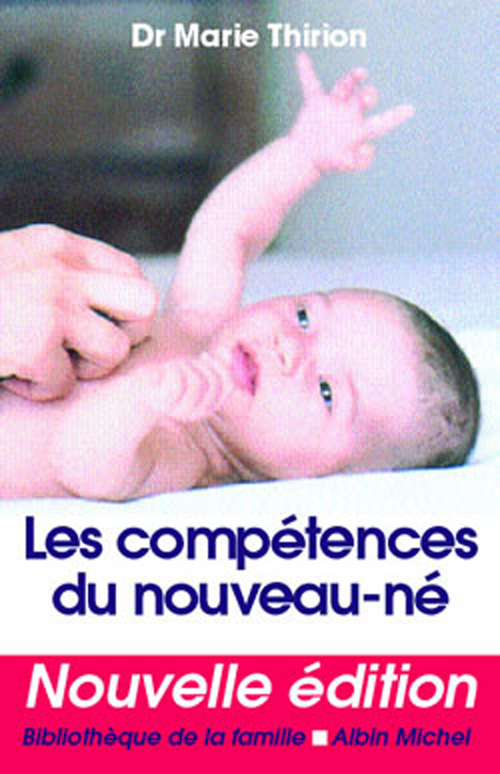 ebook cover of Les Compétences du nouveau-né, by Marie Thirion