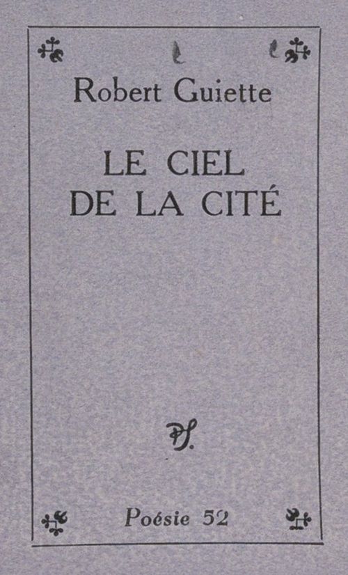 ebook cover of Le ciel de la cité, by Robert Guiette