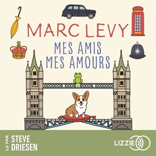 Couverture audiobook de Mes amis mes amours, de Marc Levy