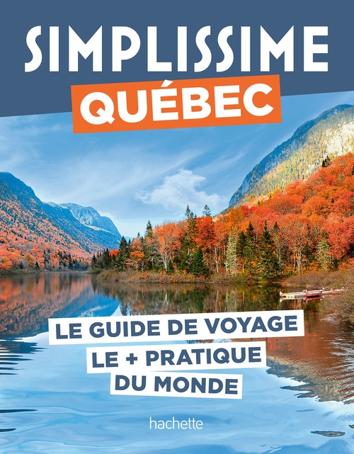 Couverture ebook de Québec Guide Simplissime, de Collectif