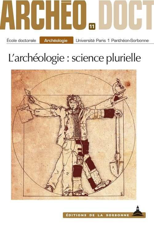 ebook cover of L´archéologie : science plurielle, by Florent Mathias, Julien Ripoche, Siegfried Leglise