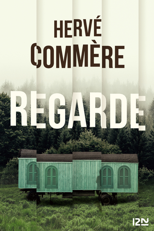 Couverture ebook de Regarde, de Hervé Commère