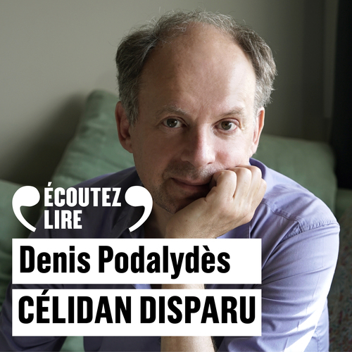 audiobook cover of Célidan disparu, by Denis Podalydès