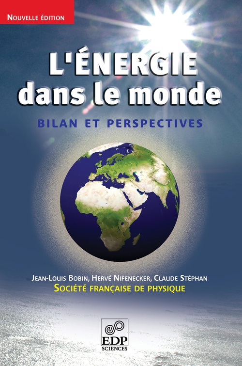 ebook cover of L' Énergie dans le monde (Nelle Ed.) - Bilan et perspectives, by Bobin, Stephan