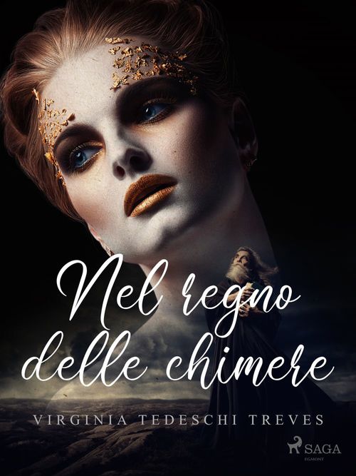 ebook cover of Nel regno delle chimere, by Virginia Tedeschi Treves