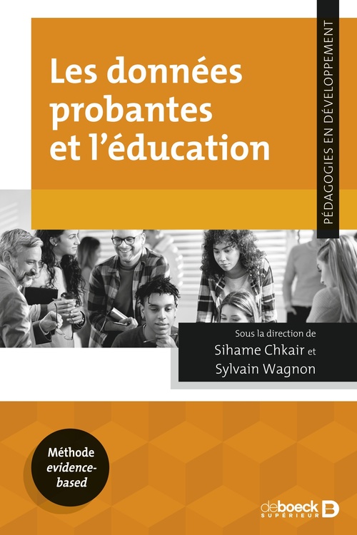 ebook cover of Les données probantes et l´éducation, by Sihame Chkair, Sylvain Wagnon