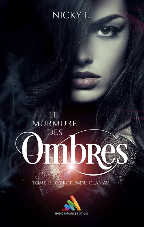 ebook cover of Le murmure des ombres Tome 1 - De profundis clamavi, by Nicky L.