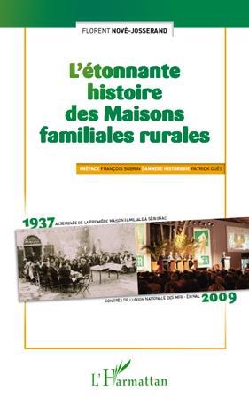 ebook cover of L'étonnante histoire des Maisons familiales rurales, by Florent Nové-josserand