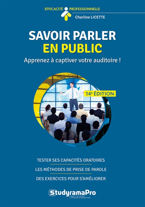 ebook cover of Savoir parler en public : Apprenez à captiver votre auditoire !, by Charline Licette