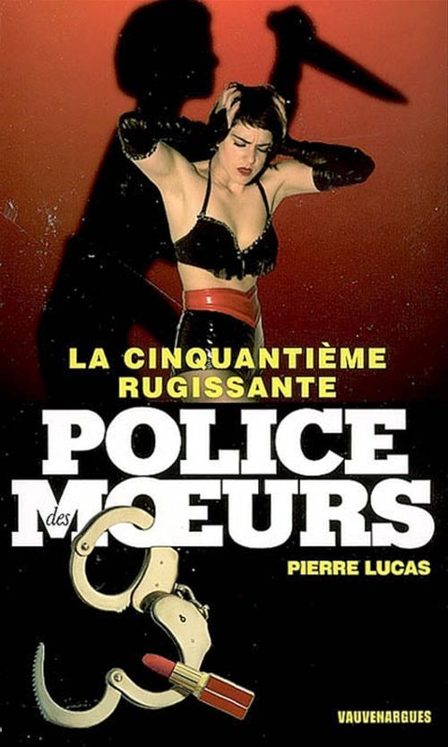 Couverture ebook de Police des moeurs n°175 La Cinquantième rugissante, de Lucas Pierre