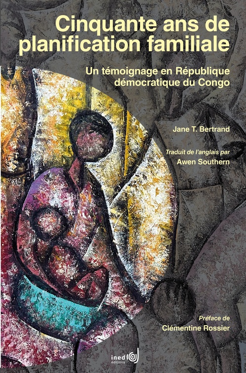 ebook cover of Cinquante ans de planification familiale, by Jane Bertrand