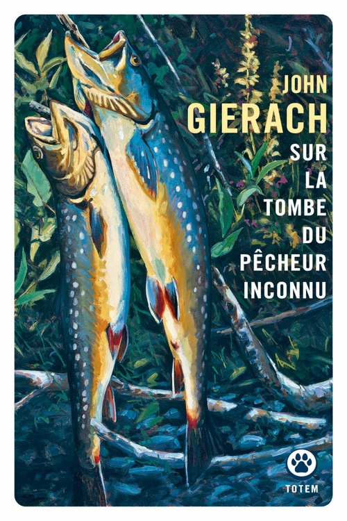 ebook cover of Sur la tombe du pêcheur inconnu, by John Gierach