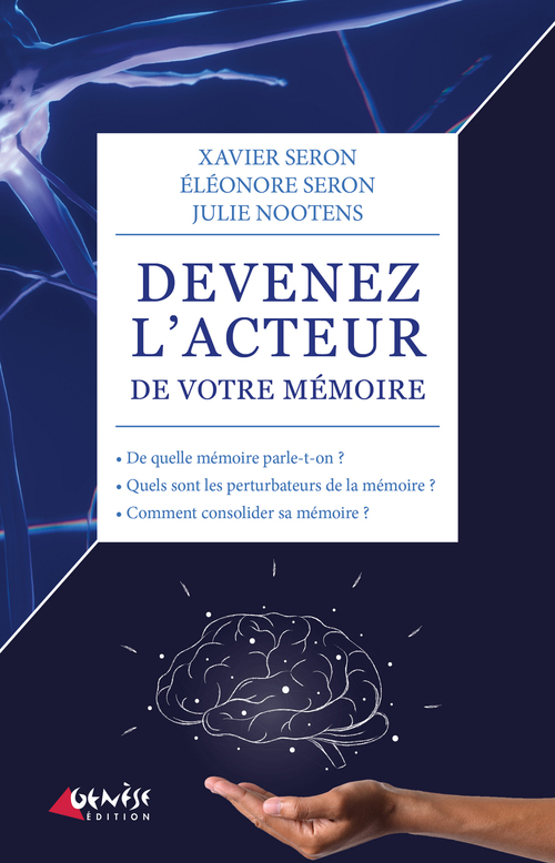 ebook cover of Devenez l'acteur de votre mémoire, by Julie Nootens, Eléonore Séron, Xavier Seron