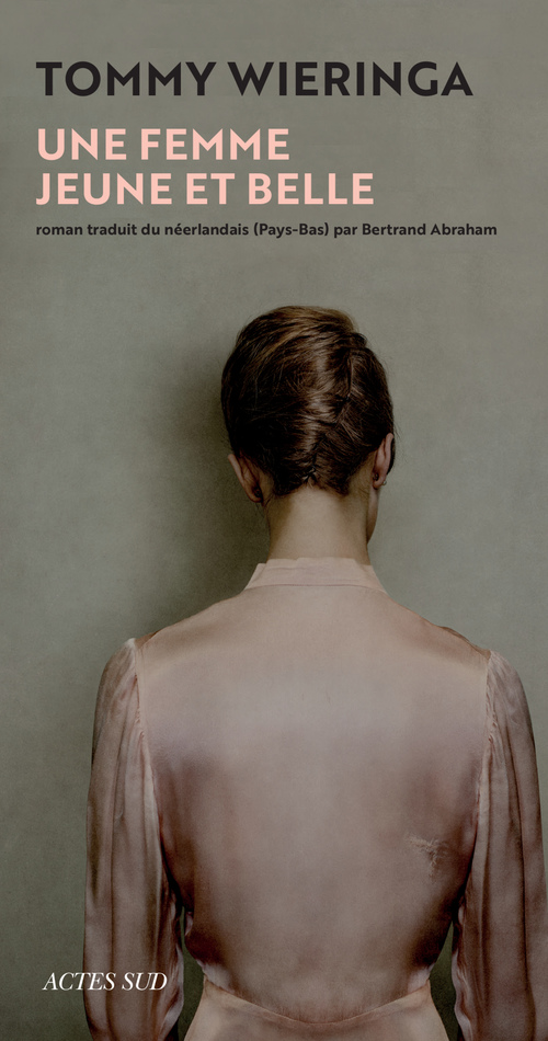 Couverture ebook de Une femme jeune et belle, de Tommy Wieringa