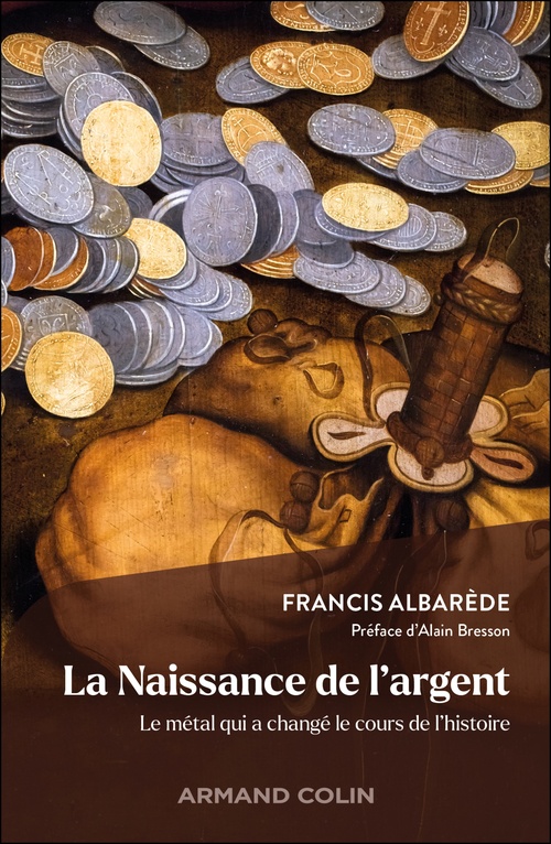 ebook cover of La Naissance de l'Argent, by Francis Albarède