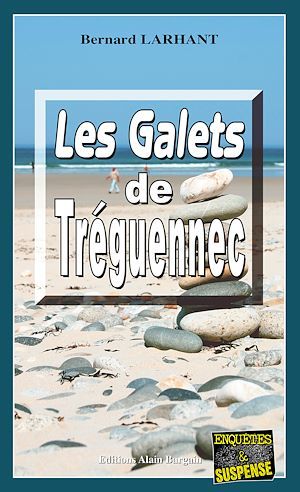 ebook cover of Les Galets de Tréguennec, by Bernard Larhant