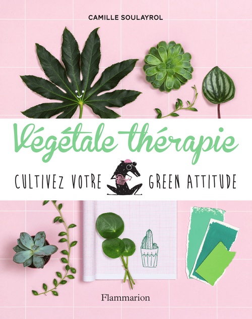ebook cover of Végétale thérapie, by Camille Soulayrol