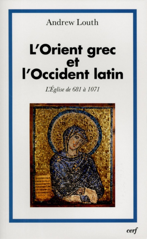 ebook cover of L'ORIENT GREC ET L'OCCIDENT LATIN, by Andrew Louth, Francoise Lhoest